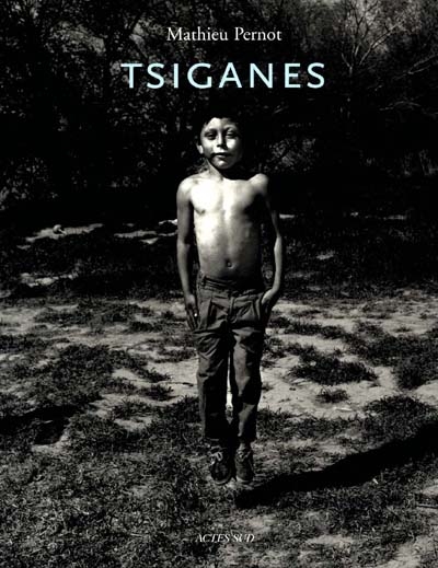 Tsiganes 1995-1997 : photographies