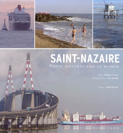 Saint-Nazaire, porte ouverte sur le monde