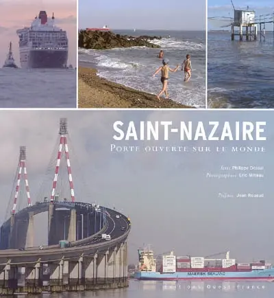 Saint-Nazaire, porte ouverte sur le monde