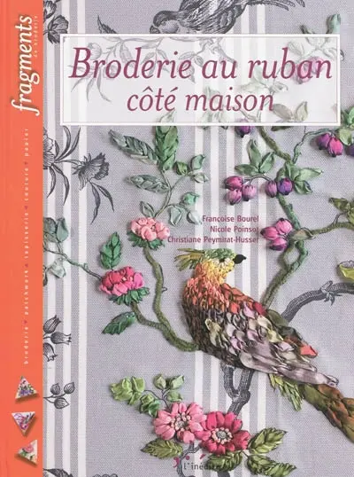 Broderie au ruban côté maison