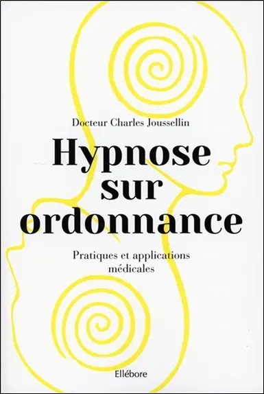 Hypnose sur ordonnance : pratiques et applications médicales