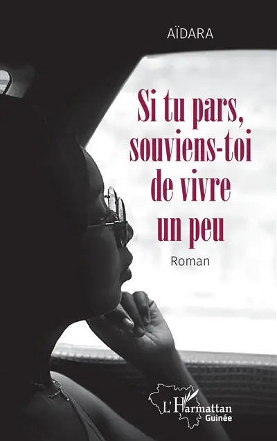 Si tu pars, souviens-toi de vivre un peu