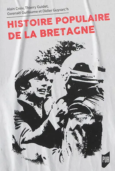 Histoire populaire de la Bretagne