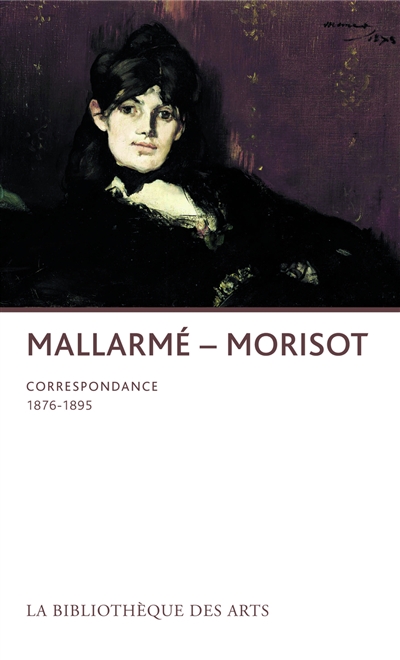 Correspondance de Morisot et Mallarmé