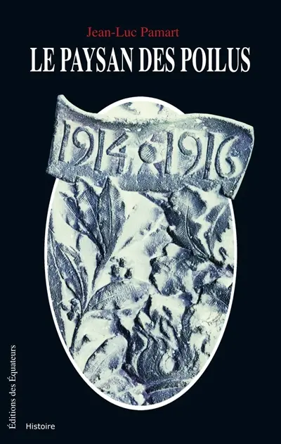 Le paysan des poilus