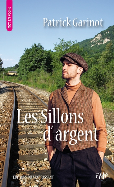 Les sillons d'argent