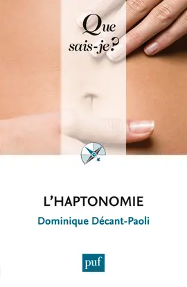 L'haptonomie : l'être humain et son affectivité