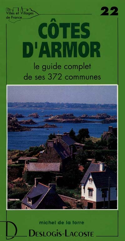 Côtes-d'Armor : histoire, géographie, nature, arts