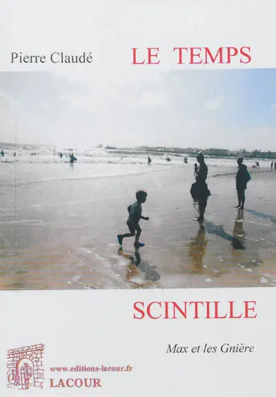 Le temps scintille