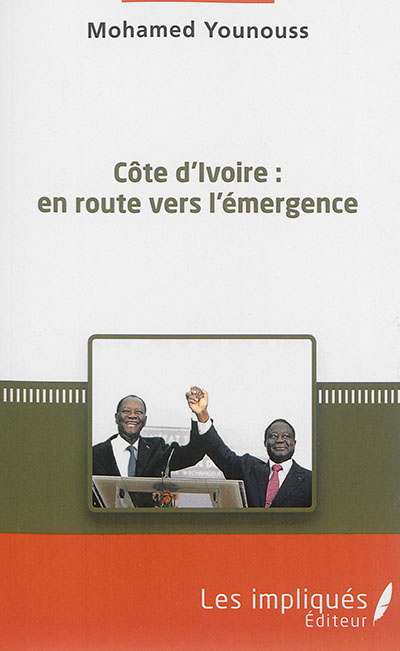Côte d'Ivoire : en route vers l'émergence