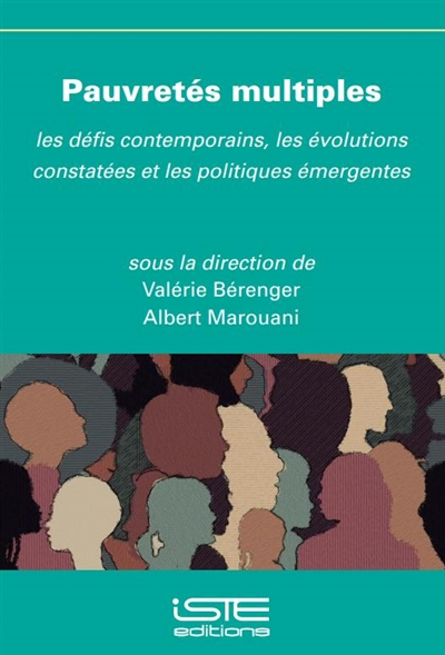Pauvretés multiples : les défis contemporains, les évolutions constatées et les politiques émergentes
