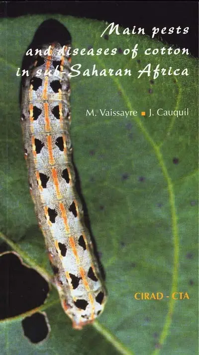 Main pests and diseases of cotton in sub-Sahara Africa