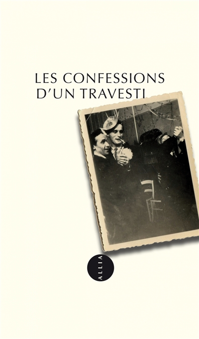 Les confessions d'un travesti