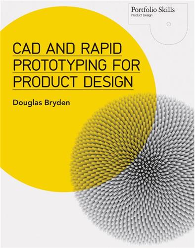 CAD and Rapid Prototyping...