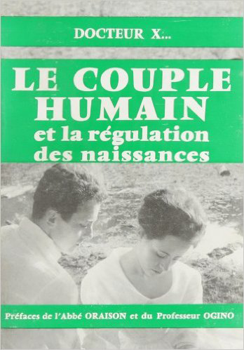 Le Couple humain et la régulation des naissances