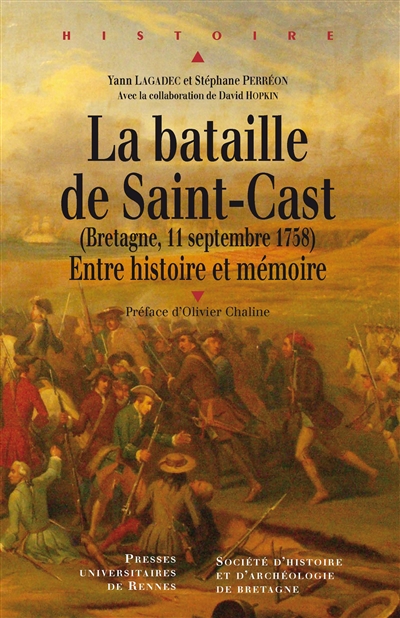 La bataille de Saint-Cast, 1758 : entre histoire et mémoire