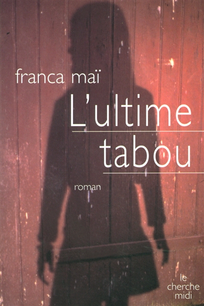 L'ultime tabou