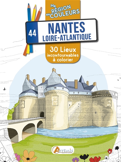 Nantes, Loire-Atlantique, 44 : 30 lieux incontournables à colorier