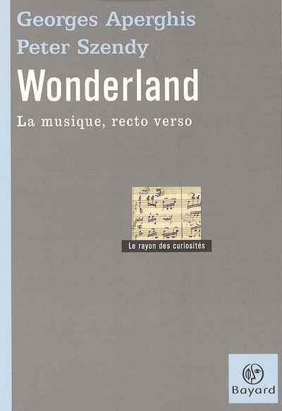 Wonderland : la musique, recto verso