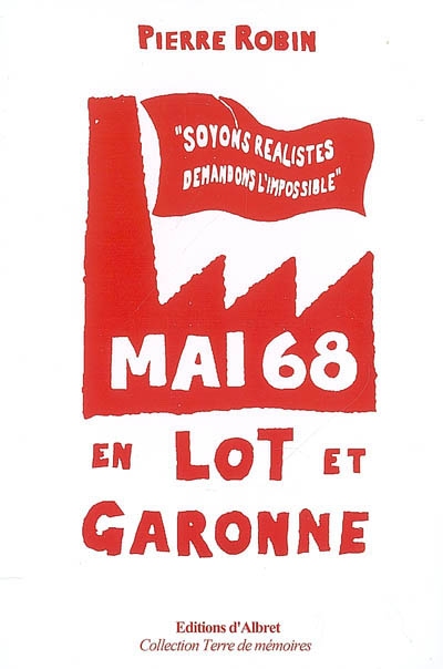 Mai 68 en Lot-et-Garonne