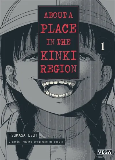 About a place in the Kinki region. Vol. 1