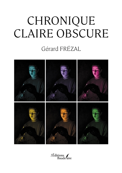 Chronique claire obscure