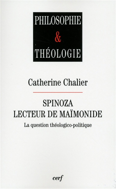 Spinoza, lecteur de Maïmonide : la question théologico-politique