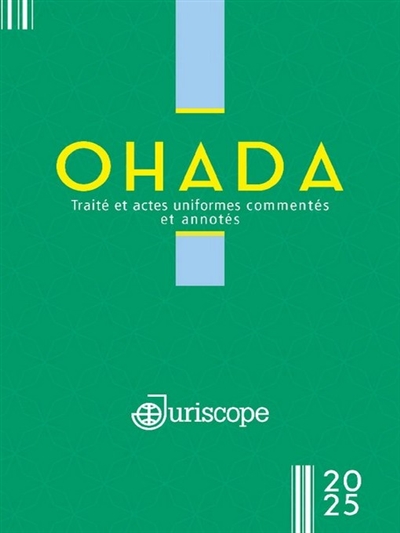OHADA : traité et actes...