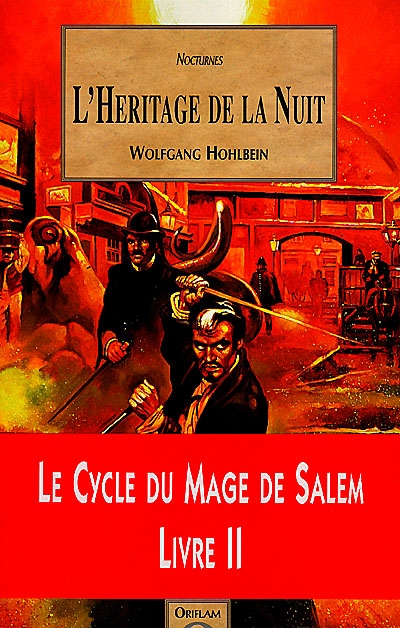 Le cycle du mage de Salem. Vol. 2. L'héritage de la nuit