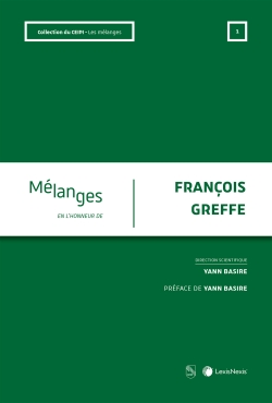 Mélanges en l'honneur de François Greffe