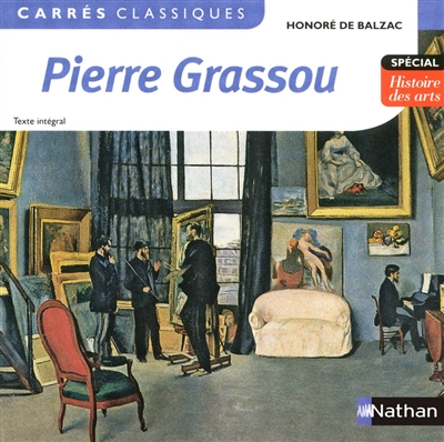 Pierre Grassou : 1839 : texte intégral