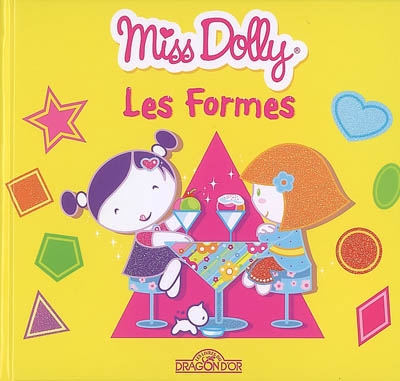 Miss Dolly, les formes