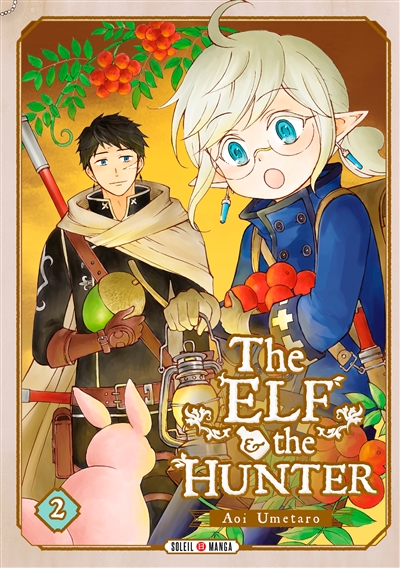 The elf & the hunter. Vol. 2