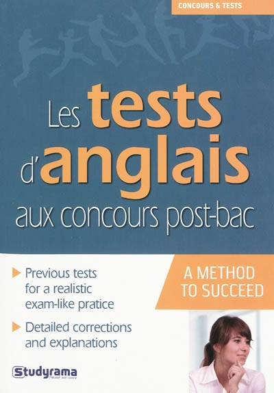 Les tests d'anglais aux concours post-bac : a method to succeed