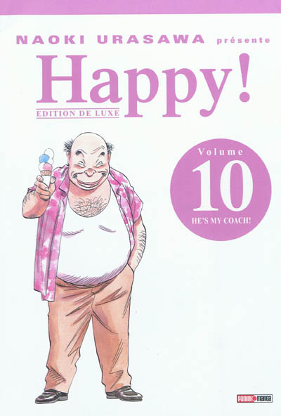 Happy ! : édition de luxe. Vol. 10. He's my coach !