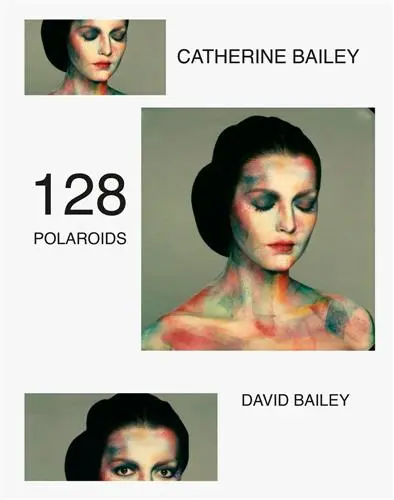 David Bailey 117 Polaroids
