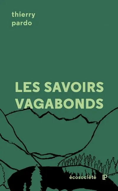 Les savoirs vagabonds : une géopoétique de l'éducation