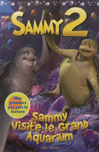 Sammy visite le grand aquarium : Sammy 2