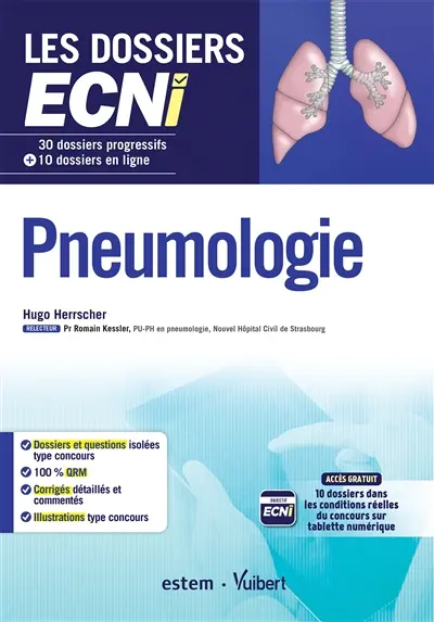 Pneumologie : 30 dossiers progressifs + 10 dossiers en ligne