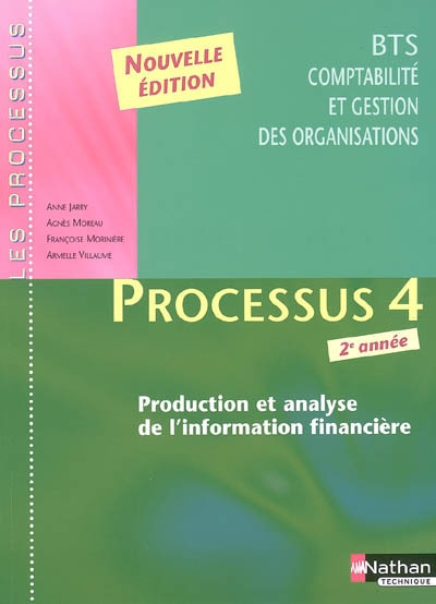 Processus 4 : production et analyse de l'information financière, BTS CGO 2e année