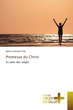 Promesse du Christ : Le...