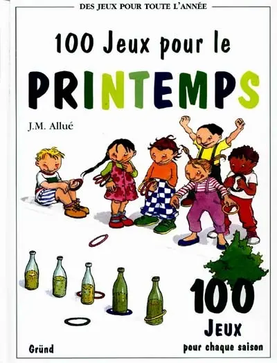 100 jeux pour le printemps