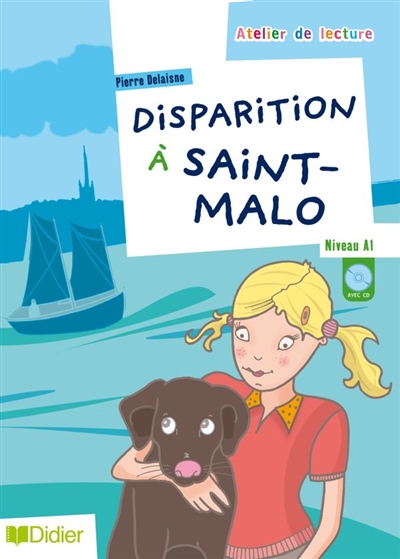 Disparition à Saint-Malo : niveau A1