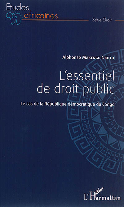L'essentiel de droit public : le cas de la République démocratique du Congo