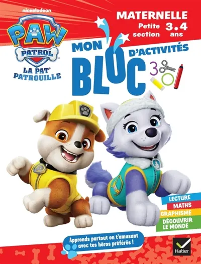 Bloc La Pat' Patrouille : maternelle, petite section