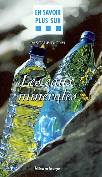 Les eaux minérales