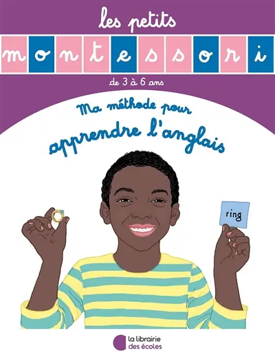 Ma méthode pour apprendre l'anglais : de 3 à 6 ans
