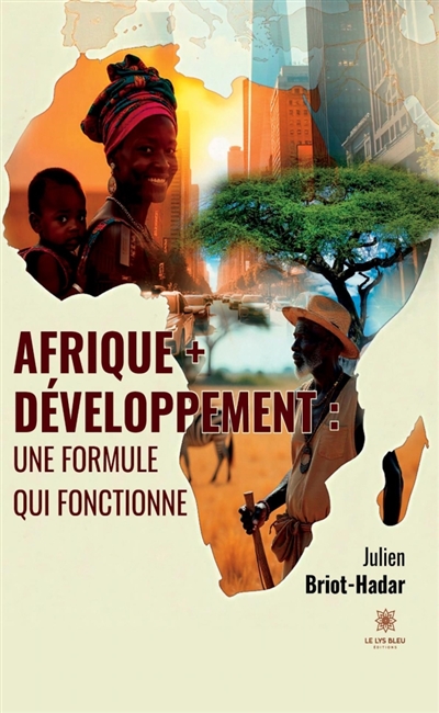 Afrique + développement : une formule qui fonctionne