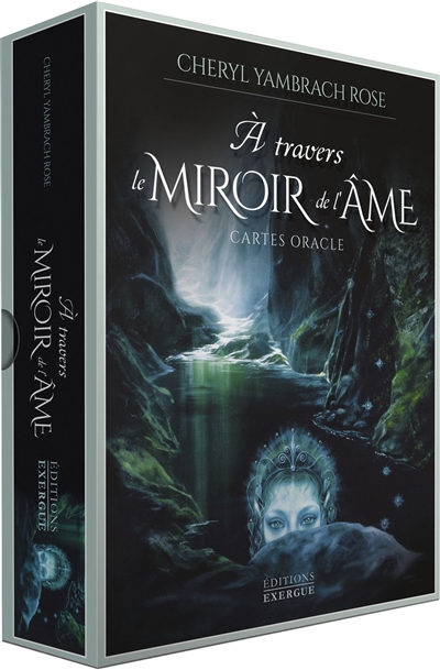 A travers le miroir de l'âme : cartes oracle