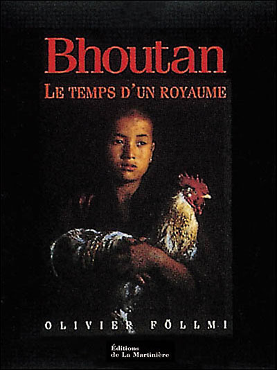 Bhoutan : le temps d'un royaume